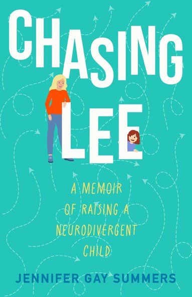 Jennifer Gay Summers - Chasing Lee, Häftad