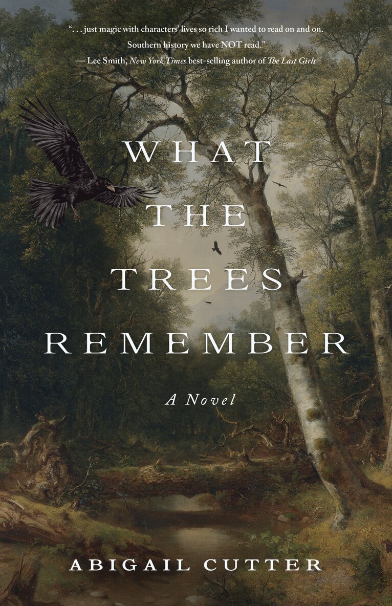 Abigail Cutter - What the Trees Remembered, Häftad
