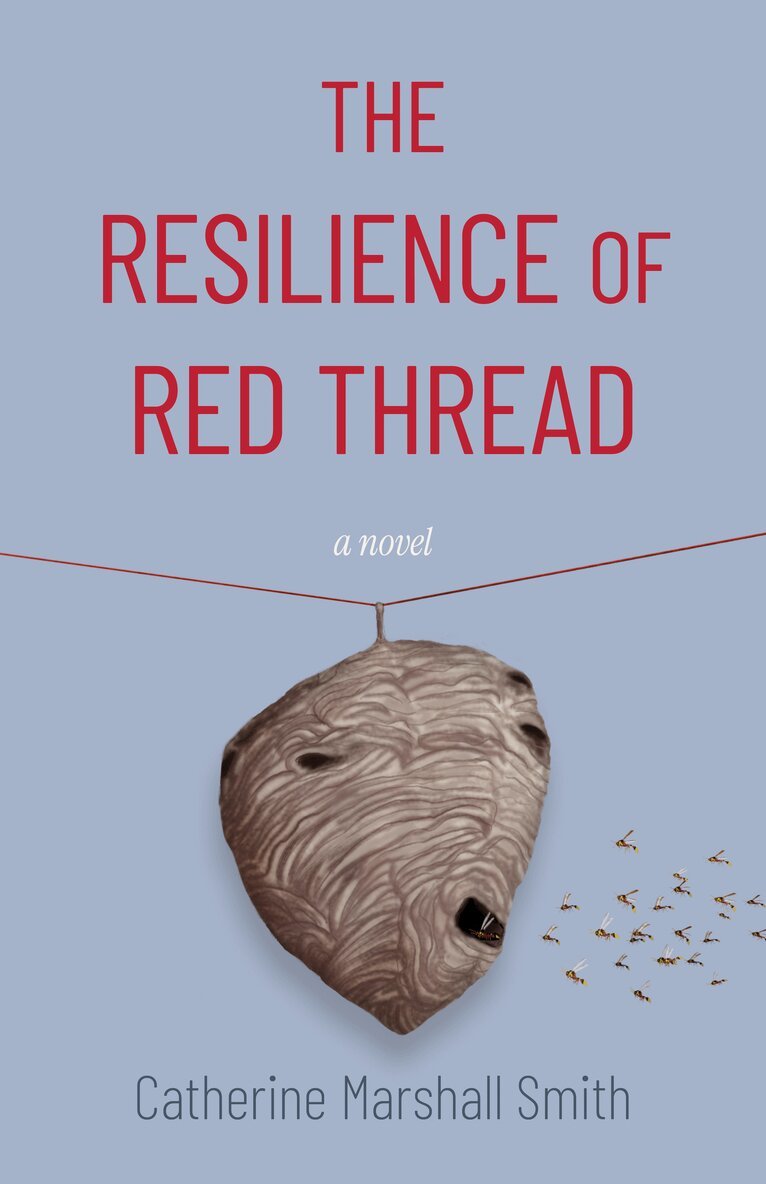 Catherine Marshall-Smith - Resilience Of Red Thread, Häftad