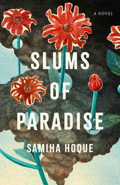 Samiha Hoque - Slums of Paradise, Häftad