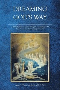 bokomslag Dreaming God's Way