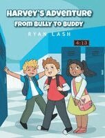 Ryan Lash - Harvey's Adventure, Inbunden