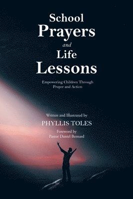 bokomslag School Prayers and Life Lessons