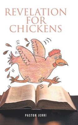 Revelation for Chickens 1