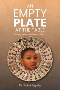 bokomslag Empty Plate at the Table
