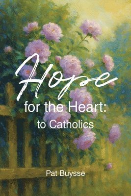 Hope for the Heart