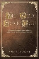 bokomslag Let God Love You