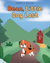 bokomslag Bean, Little Dog Lost