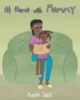 At Home with Mommy 1