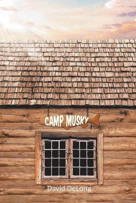 bokomslag Camp Musky