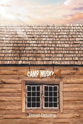 Camp Musky 1