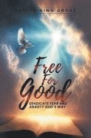 bokomslag Free for Good
