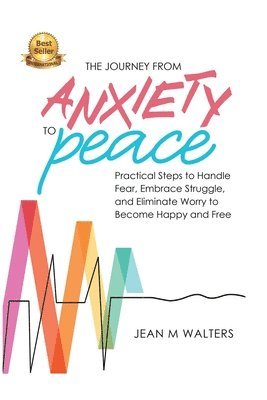 bokomslag Journey from Anxiety to Peace