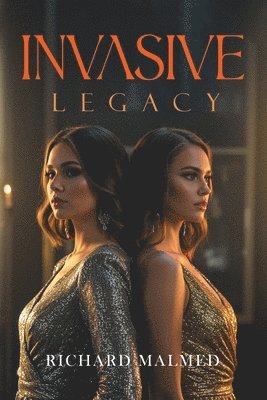bokomslag Invasive Legacy