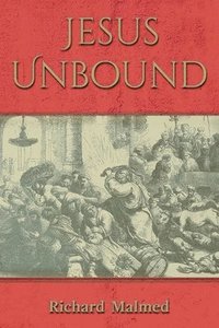 bokomslag Jesus Unbound