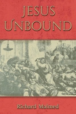 bokomslag Jesus Unbound