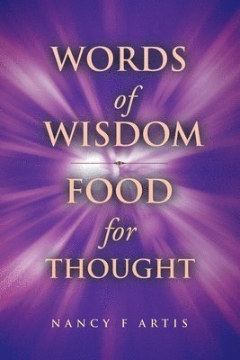 bokomslag Words of Wisdom, Food for Thought