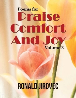 bokomslag Poems for Praise, Comfort, and Joy