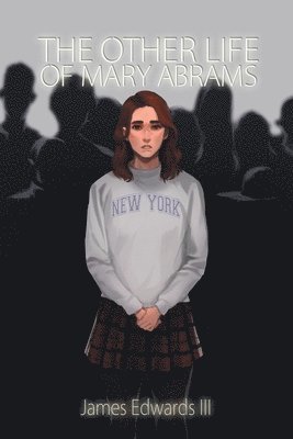 James Edwards III, III Edwards, James - Other Life of Mary Abrams, Häftad