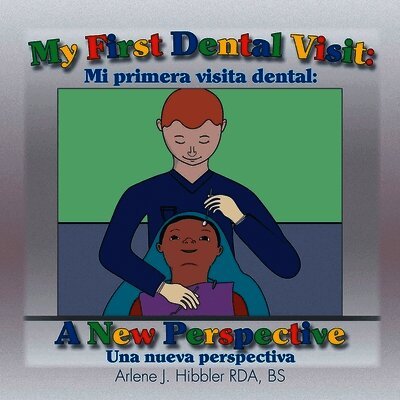 My First Dental Visit