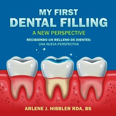 My First Dental Filling