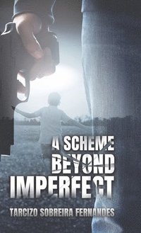 bokomslag Scheme Beyond Imperfect