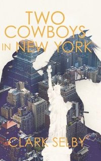 bokomslag Two Cowboys in New York