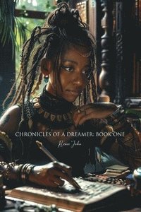 bokomslag Chronicles of a Dreamer