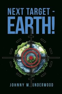 bokomslag Next Target - Earth!