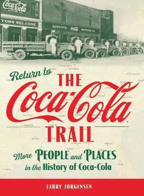 bokomslag Return to the Coca-Cola Trail