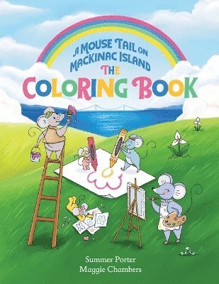 bokomslag Mouse Tail on Mackinac Island - The Coloring Book