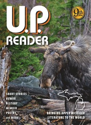 Mikel B Classen, Deborah K Frontiera - U.P. Reader -- Volume #9, Inbunden