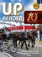 Mikel B Classen, Deborah K Frontiera - U.P. Reader -- Volume #10, Inbunden