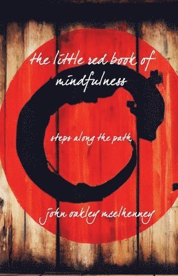 bokomslag The little red book of mindfulness