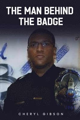 The Man behind The Badge 1