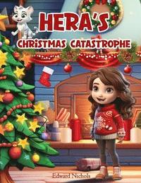 bokomslag Hera's Christmas Catastrophe