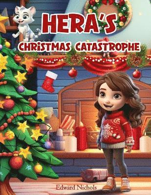 Edward Nichols - Hera's Christmas Catastrophe, Häftad