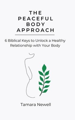 bokomslag Peaceful Body Approach