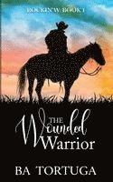 bokomslag The Wounded Warrior