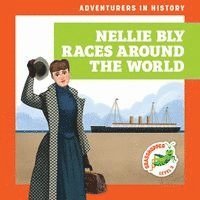 Janie Havemeyer - Nellie Bly Races Around the World, Inbunden