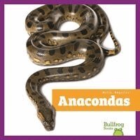Adeline J. Zimmerman - Anacondas, Inbunden