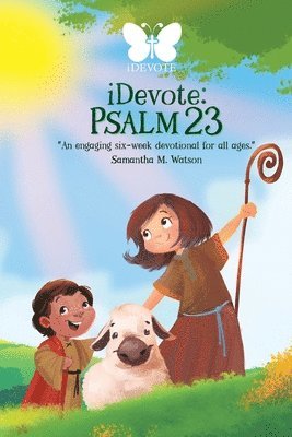 Samantha M Watson, Samantha M. Watson - iDevote, Häftad