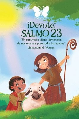 Florenza M Watson, Samantha M. Watson, TBD, Tbd - iDEVOTE, Häftad