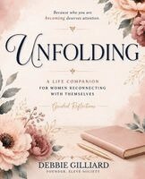 Debbie Gilliard - Unfolding, Häftad