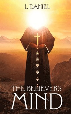 The Believers Mind 1