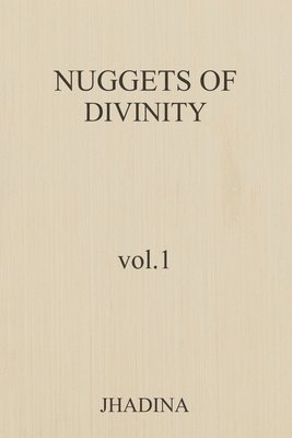 bokomslag Nuggets Of Divinity Volume 1