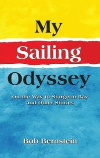 bokomslag My Sailing Odyssey