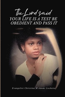 bokomslag Lord Said Your Life is a Test
