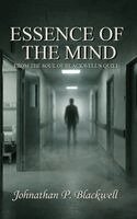 Johnathan P Blackwell - Essence of the Mind, Inbunden