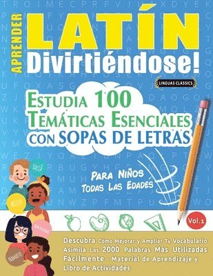 bokomslag Aprender Latn Divirtindose! - Para Nios